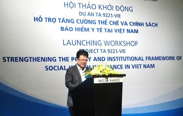 Launching Workshop ” Strengthening the Policy and Institutional Framework of Social Health Insurance in Vietnam Project”